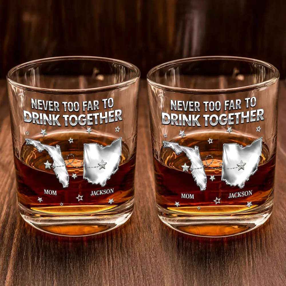 Never Too Far To Drink Together - Personalized Whiskey Glass - Image 2