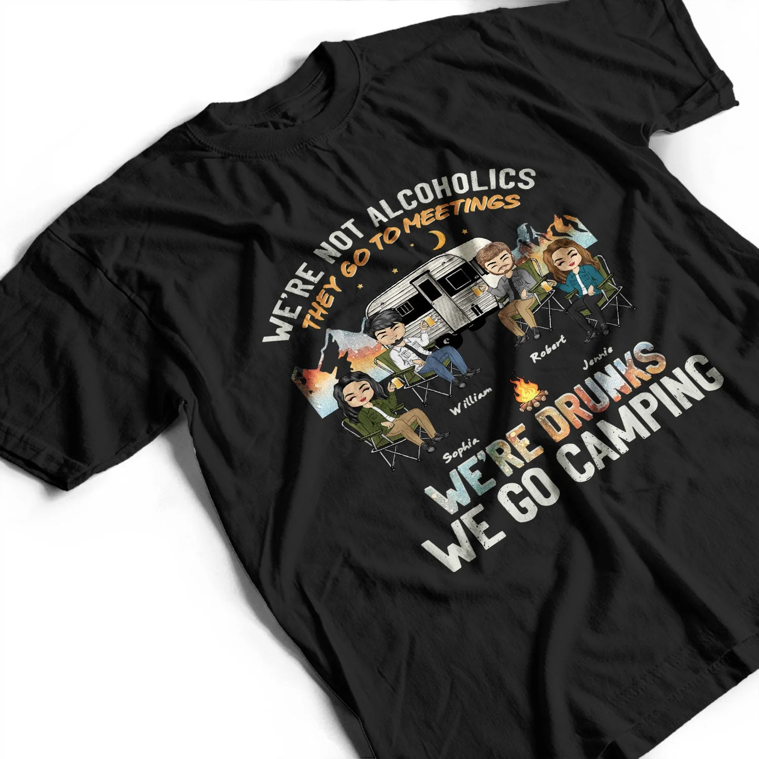Night Camping We're Drunks - Gift For Bestie - Personalized Custom T Shirt - Image 3