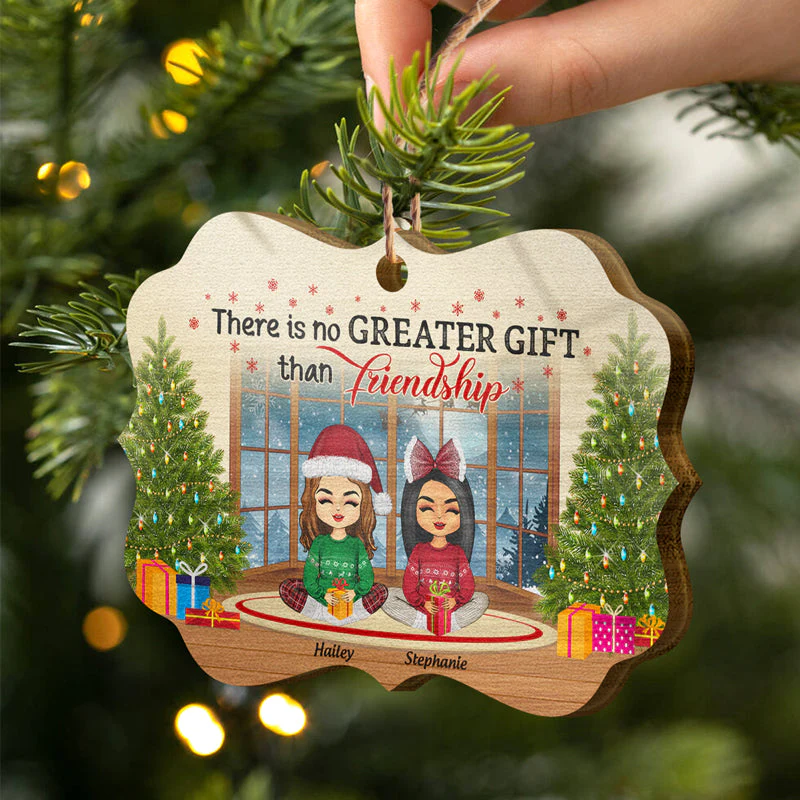 No Greater Gift Than Friendship - Christmas Gift For BFF - Personalized Custom Wooden Ornament - Image 2