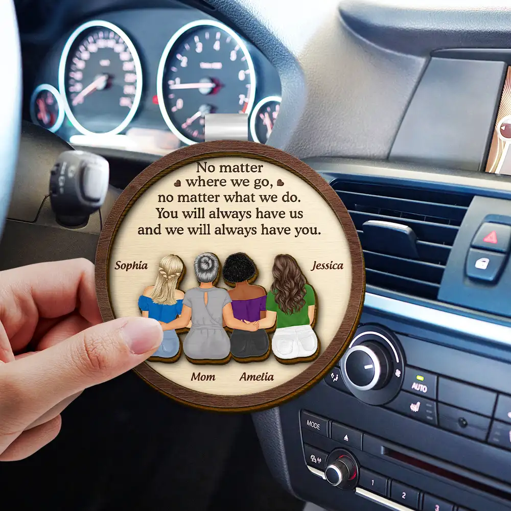 No Matter Where We Go Mom Daughter - Personalized Custom Shaped Car Visor Clip - Image 3
