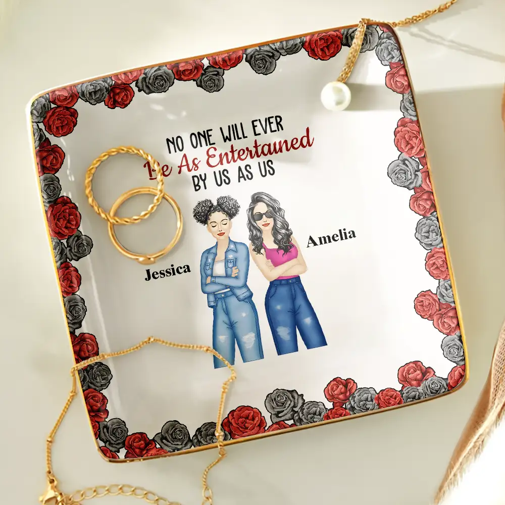 No One Will Ever Be As Entertained By Us As Roses - Personalized Ring Dish - Image 4