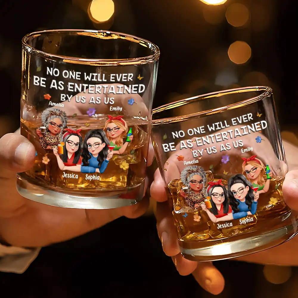 No One Will Ever Be As Entertained By Us As Us 3D Bestie - Personalized Whiskey Glass - Image 3