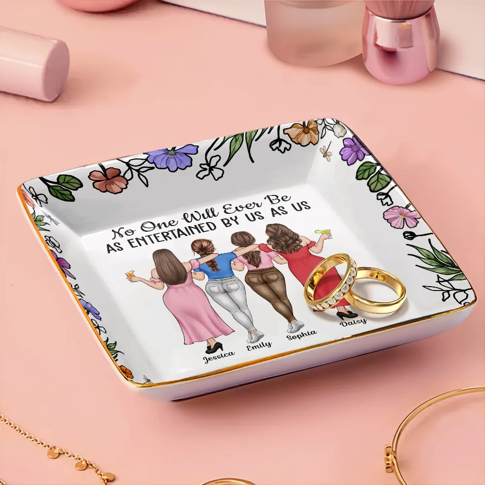 No One Will Ever Be As Entertained By Us As Us Backside Bestie - Personalized Ring Dish - Image 3