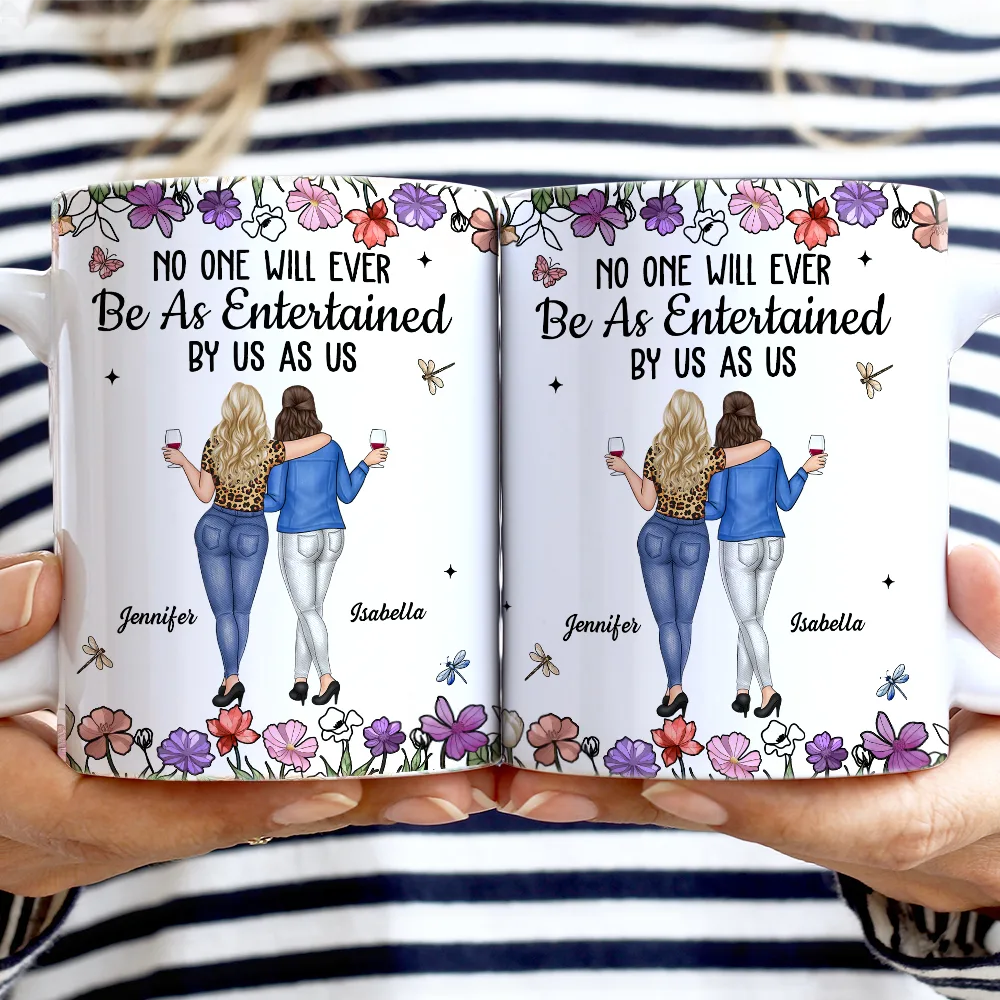 No One Will Ever Be As Entertained By Us As Us Backside Bestie - Personalized White Edge-to-Edge Mug - Image 2