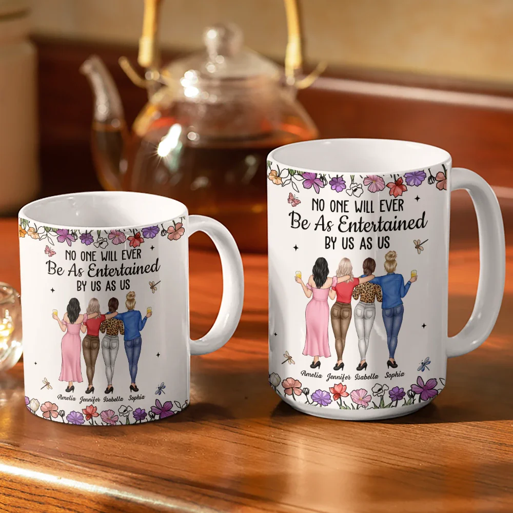 No One Will Ever Be As Entertained By Us As Us Backside Bestie - Personalized White Edge-to-Edge Mug - Image 3