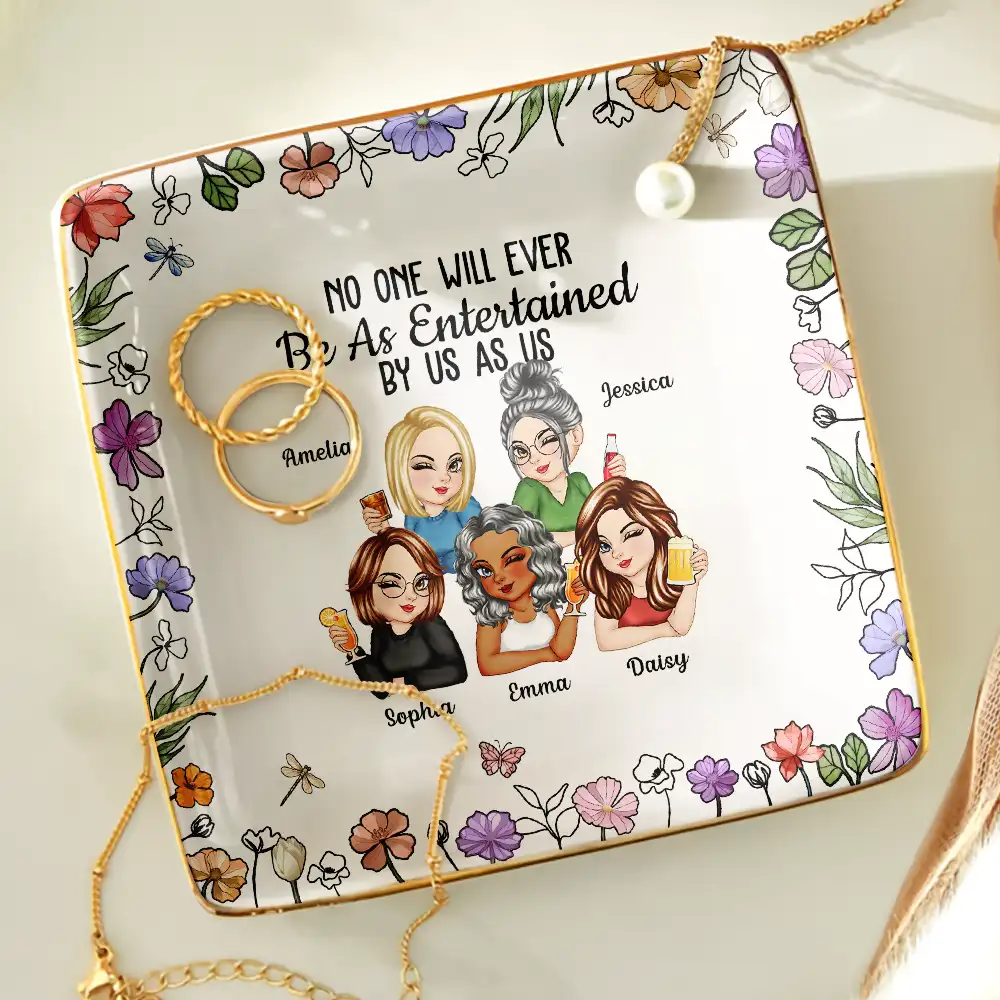 No One Will Ever Be As Entertained By Us As Us Bestie - Personalized Ring Dish - Image 4