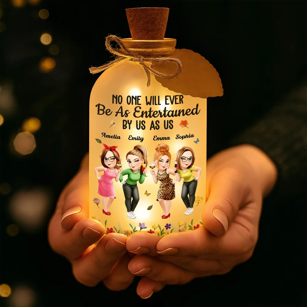 No One Will Ever Be As Entertained By Us As Us Bestie - Personalized Short Bottle Light - Image 4