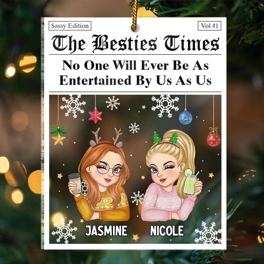 No One Will Ever Be As Entertained By Us As Us Newspaper - Personalized Custom Shaped Acrylic Ornament - Image 3