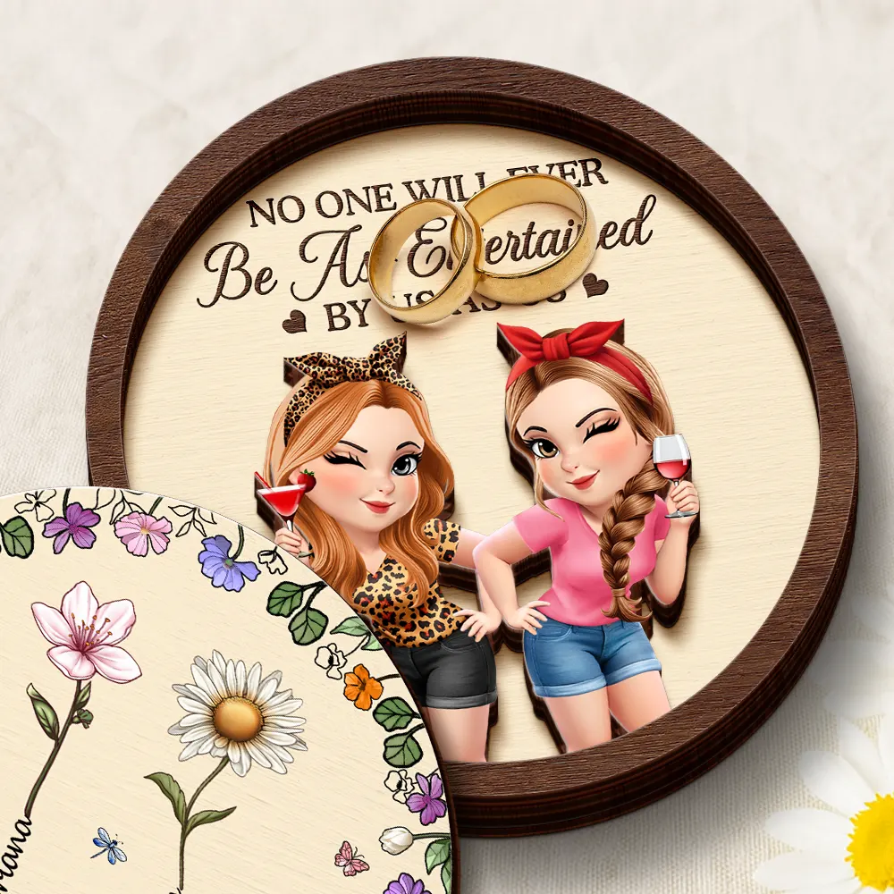 No One Will Ever Be As Entertained By Us As Us - Personalized 2-Layered Wooden Ring Dish - Image 2