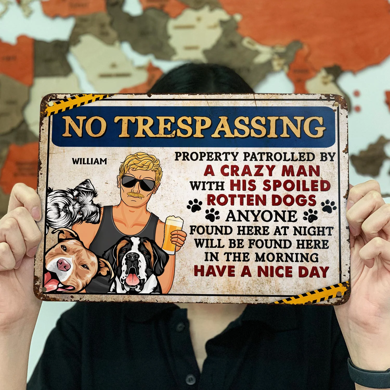 No Trespassing Property Patrolled By Crazy Woman - Home Decor, Backyard Decor, Gift For Dog Lovers & Cat Lovers - Personalized Custom Classic Metal Signs - Image 3