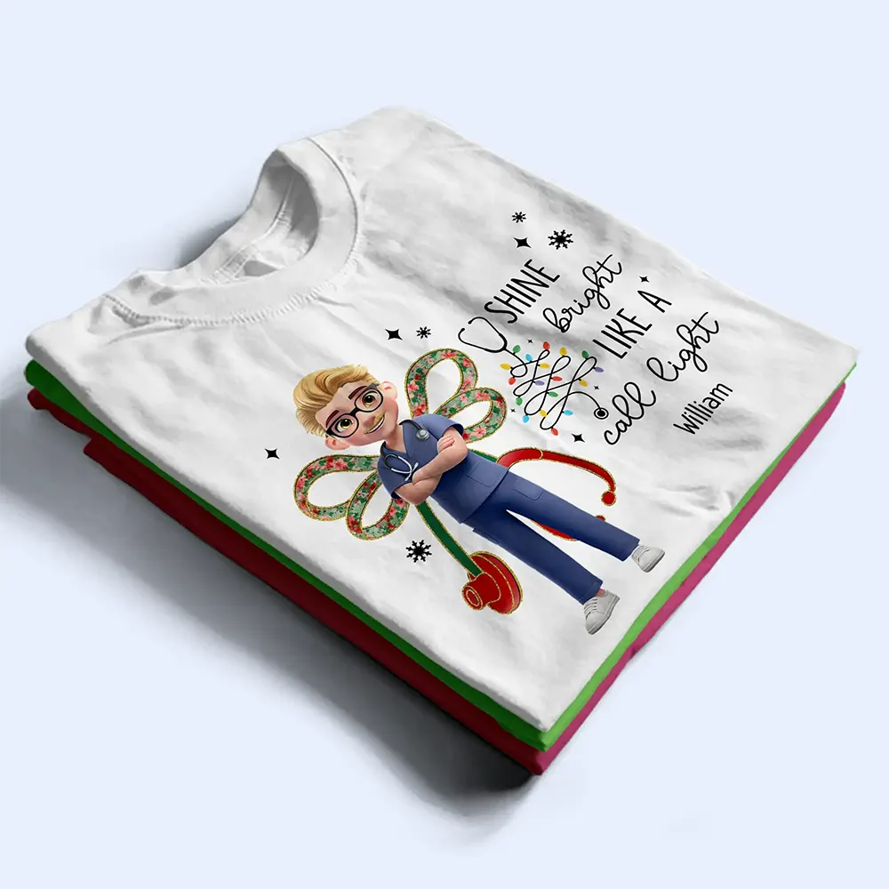 Nurse Shine Bright Like a Call Light - Personalized T Shirt - Image 2