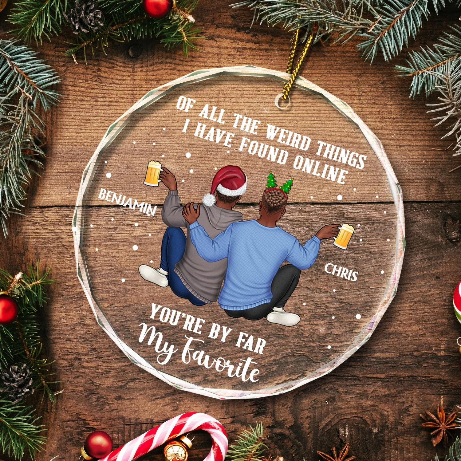 Of All The Weird Things - Christmas Gift For Couples, Husband, Wife - Personalized Circle Glass Ornament - Image 5