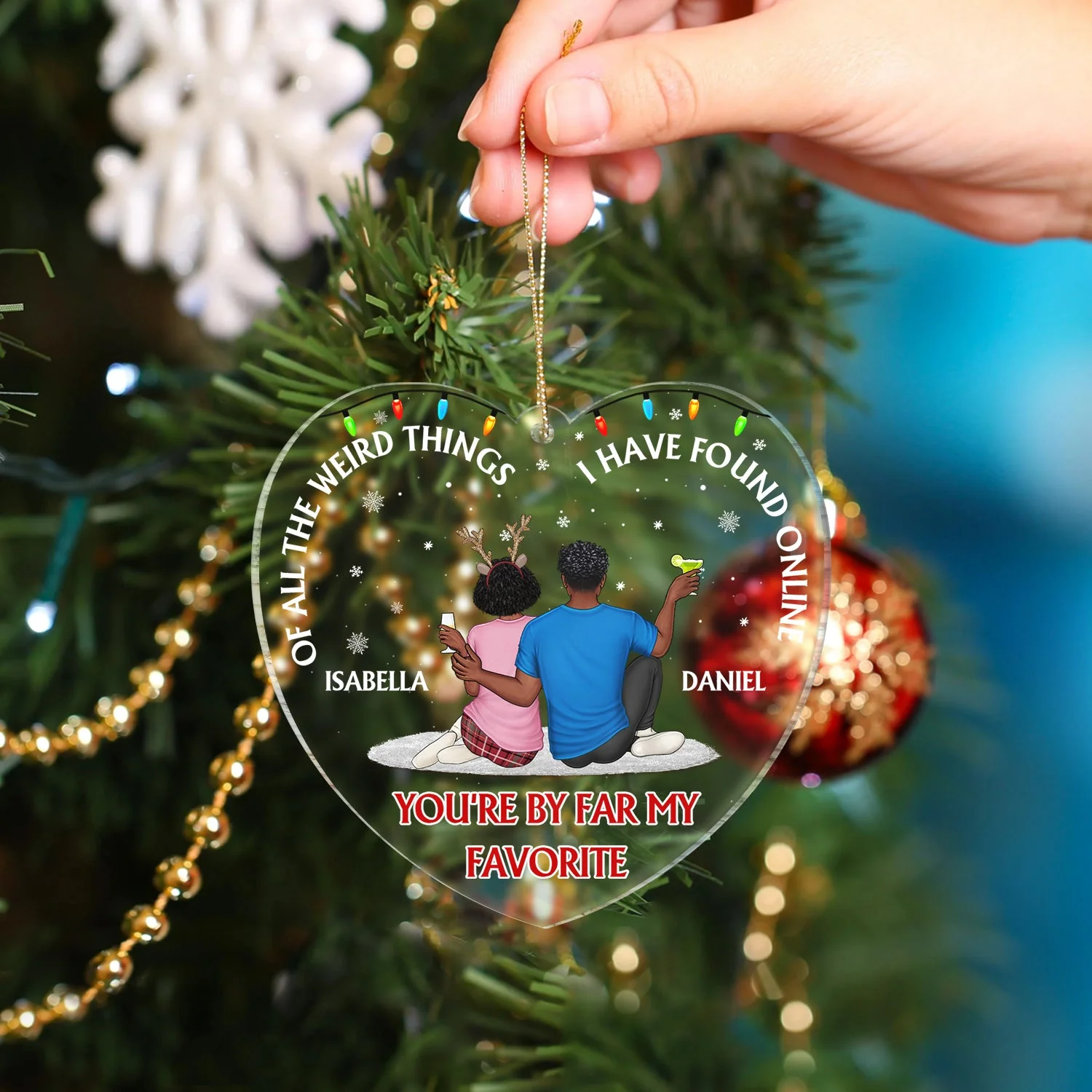 Of All The Weird Things - Christmas Gift For Couples, Husband, Wife - Personalized Custom Shaped Acrylic Ornament - Image 4
