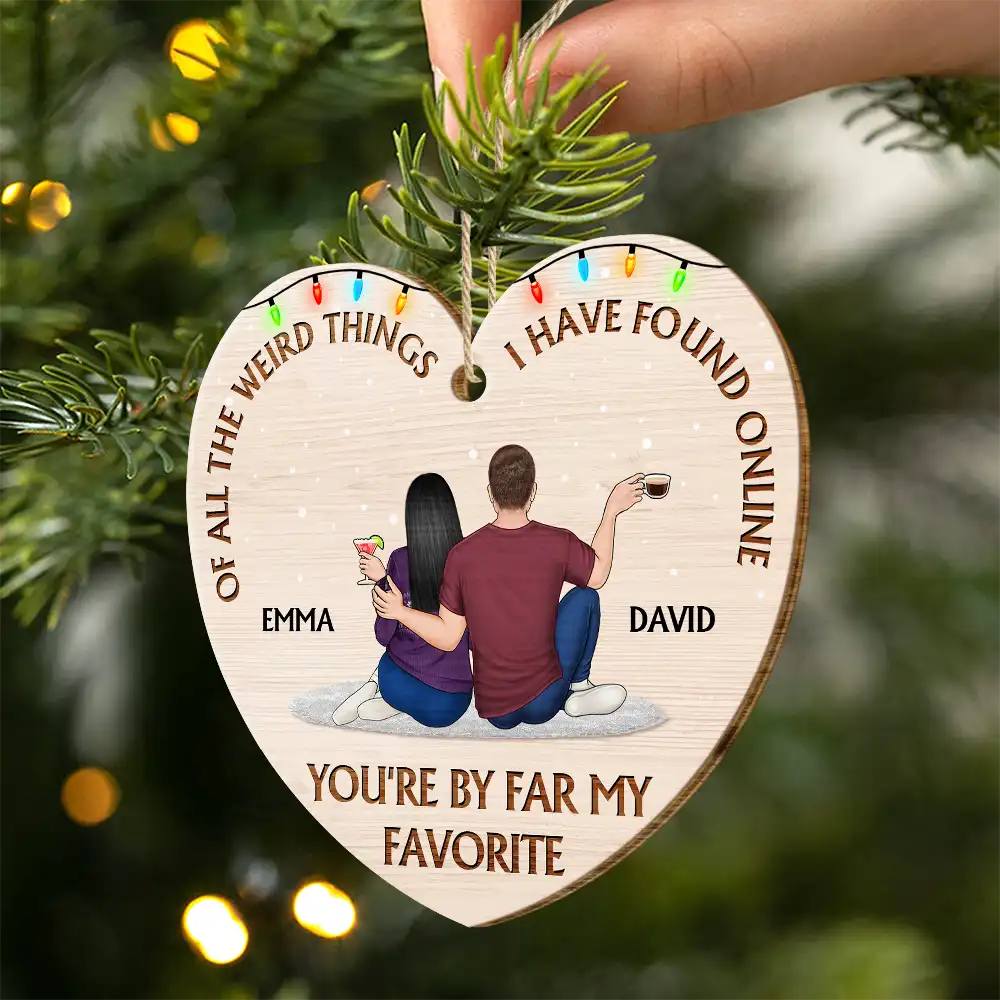 Of All The Weird Things - Christmas Gift For Couples, Husband, Wife - Personalized Custom Shaped Wooden Ornament - Image 2