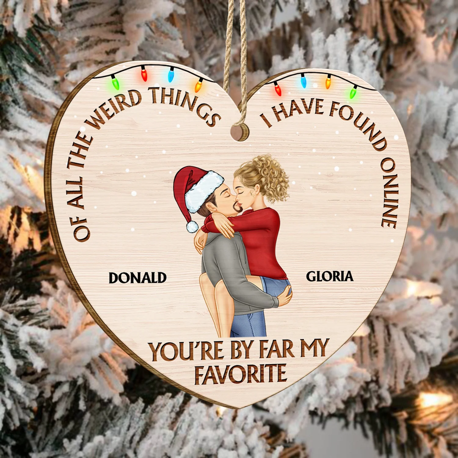Of All The Weird Things Kissing Couple - Christmas Gift For Couples, Husband, Wife - Personalized Custom Shaped Wooden Ornament - Image 4
