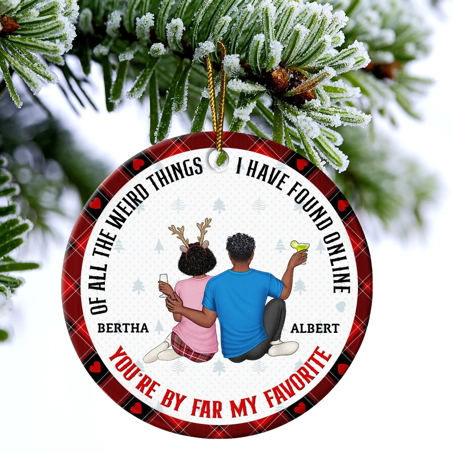 Of All The Weird Things - Loving, Christmas Gift For Couples, Husband, Wife - Personalized Circle Ceramic Ornament - Image 4
