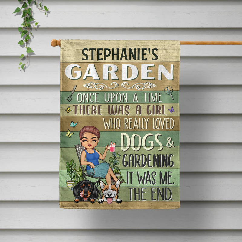 Once Upon A Time There Was A Girl Who Really Loved Dogs & Gardening - Personalized Custom Flag - Image 2