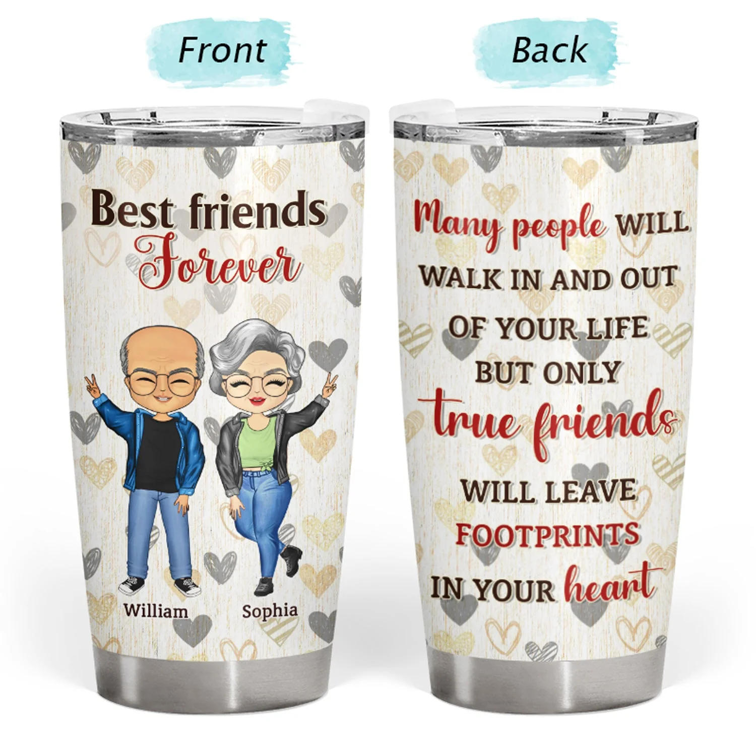 Only True Friends Will Leave Footprints In Your Heart - Gift For Best Friends - Personalized Custom Tumbler - Image 3