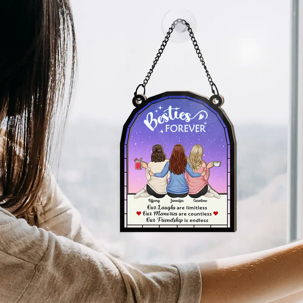 Our Memories Are Countless Our Friendship Is Endless - Personalized Window Hanging Suncatcher Ornament - Image 4