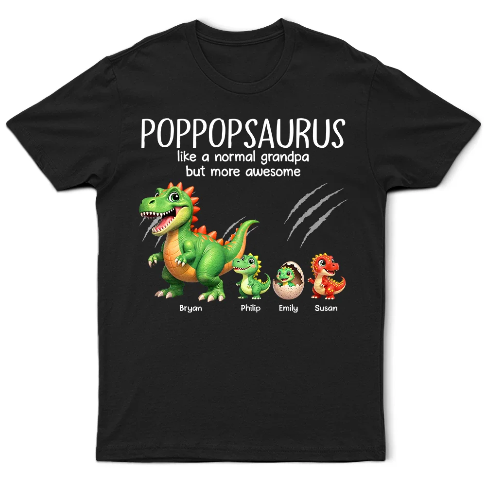 Papasaurus Like A Normal Grandpa But More Awesome - Personalized T Shirt - Image 2