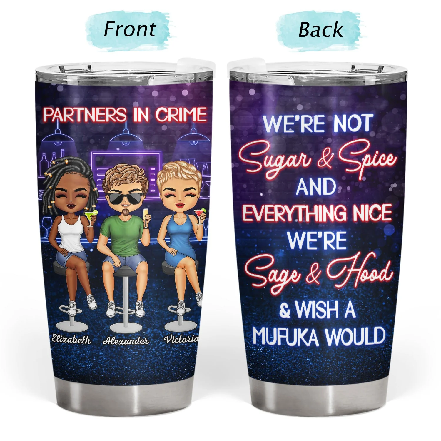 Partners In Crime Just Remember If We Get Caught Best Friends - Bestie BFF Gift - Personalized Custom Tumbler - Image 3