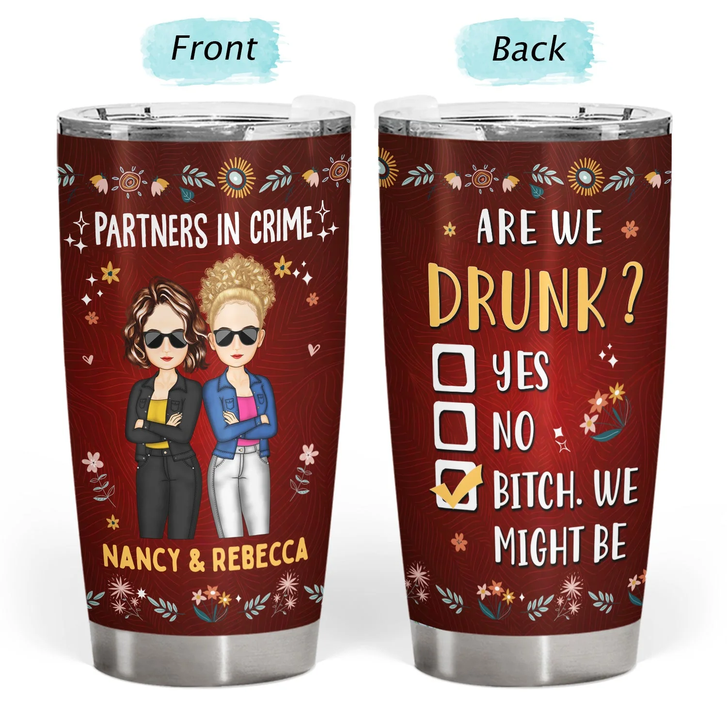 Partners In Crime Just Remember If We Get Caught - Holiday, Birthday, Loving Gift For Bestie, Friend, Colleague - Personalized Tumbler - Image 3
