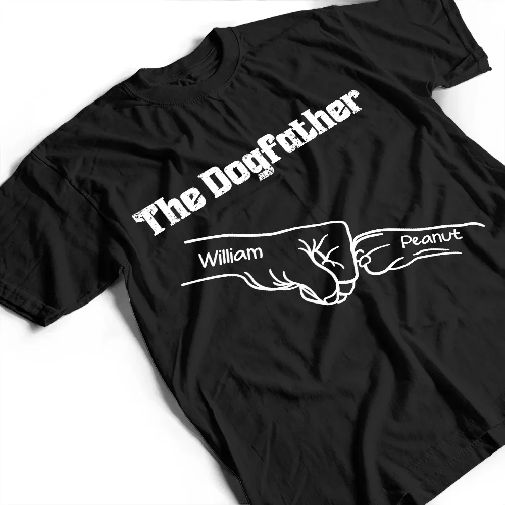 Paws And Human Fist Bump The Dog Father - Personalized T Shirt - Image 3