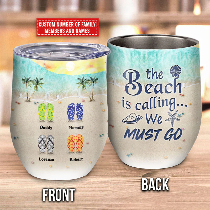 Personalized Beach Beach Is Calling Custom Wine Tumbler - Image 4