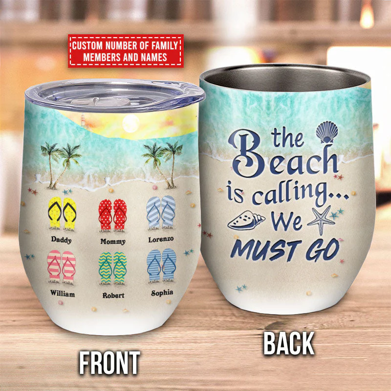 Personalized Beach Beach Is Calling Custom Wine Tumbler - Image 6