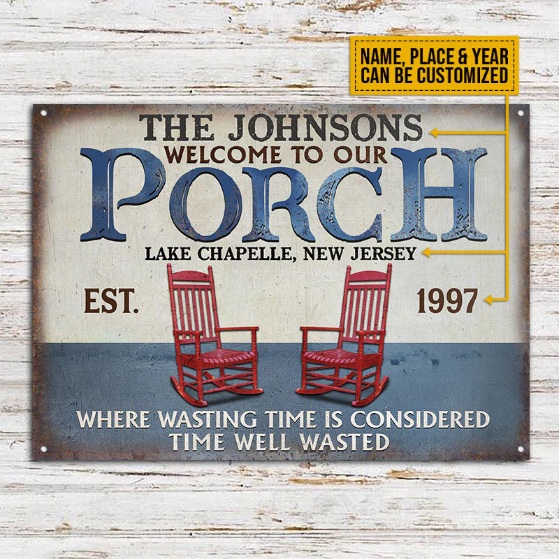 Personalized Porch Time Well Wasted Red Custom Classic Metal Signs - Image 3