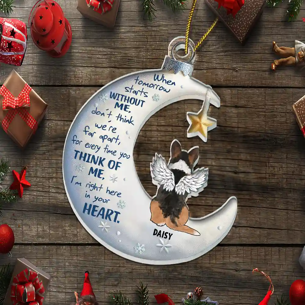 Pet Loss When Tomorrow Starts Without Me - Personalized Custom Shaped Acrylic Ornament - Image 5