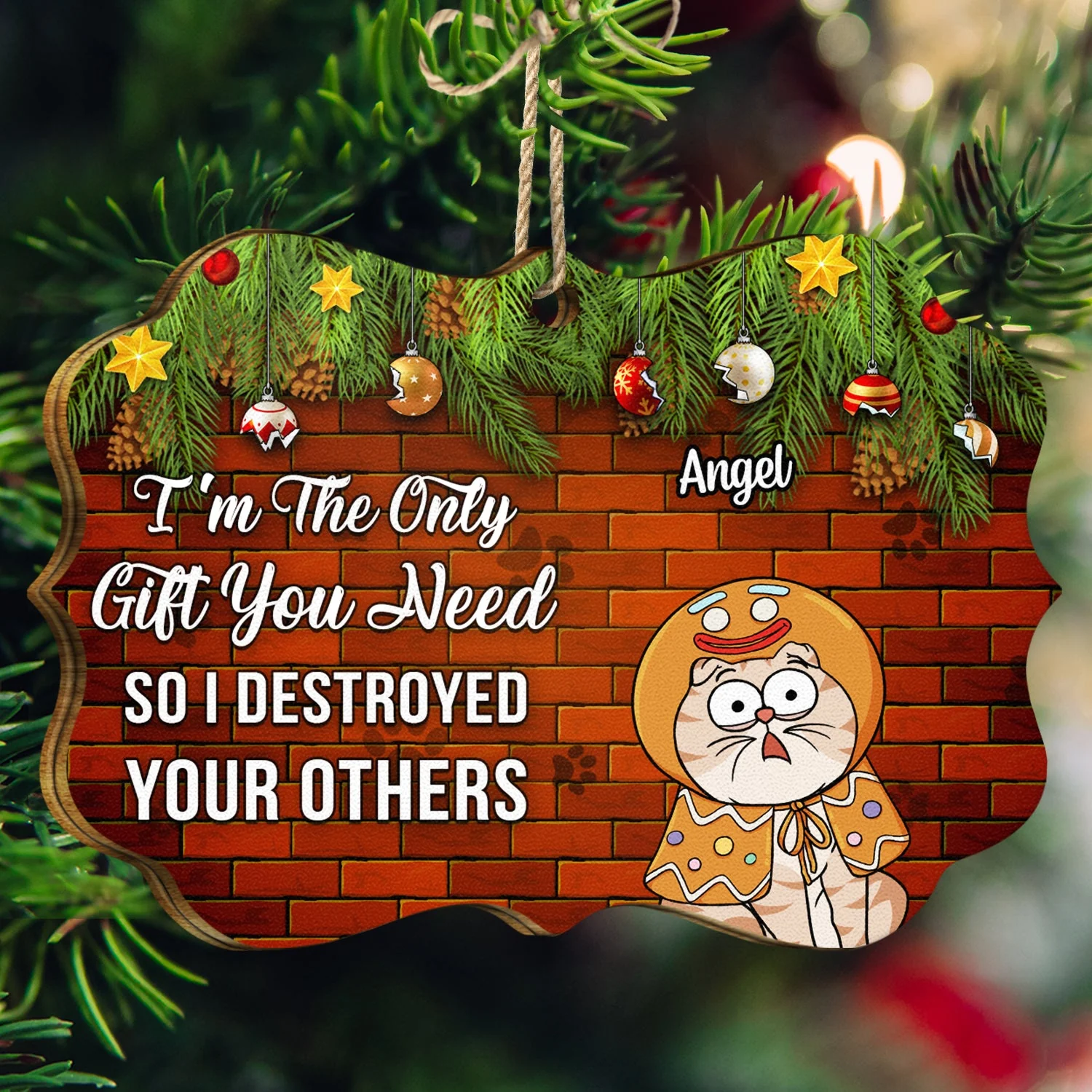 Pet Lovers I'm The Only Gift You Need - Christmas Gift For Pet Lovers - Personalized Medallion Wooden Ornament - Image 3