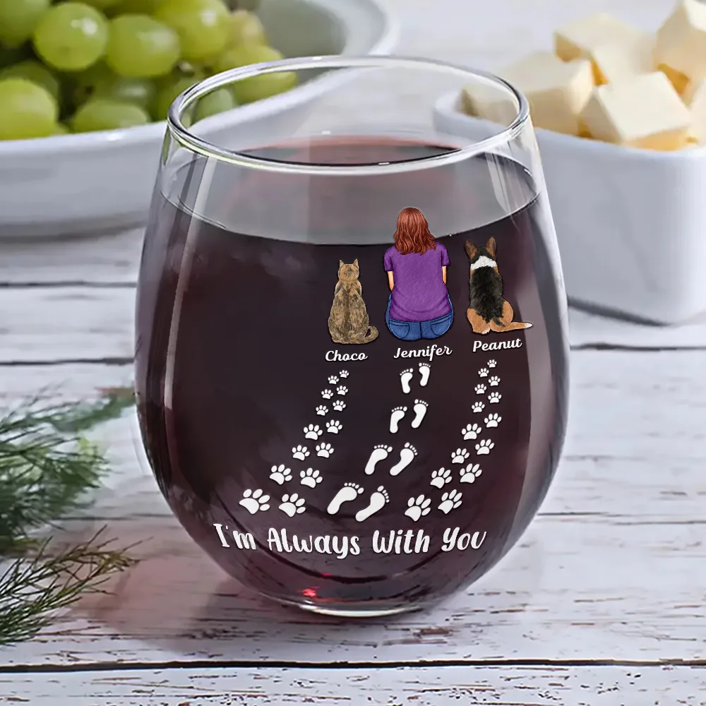 Pet Memorial I'm Always With You Never Walk Alone - Personalized Stemless Wine Glass - Image 6