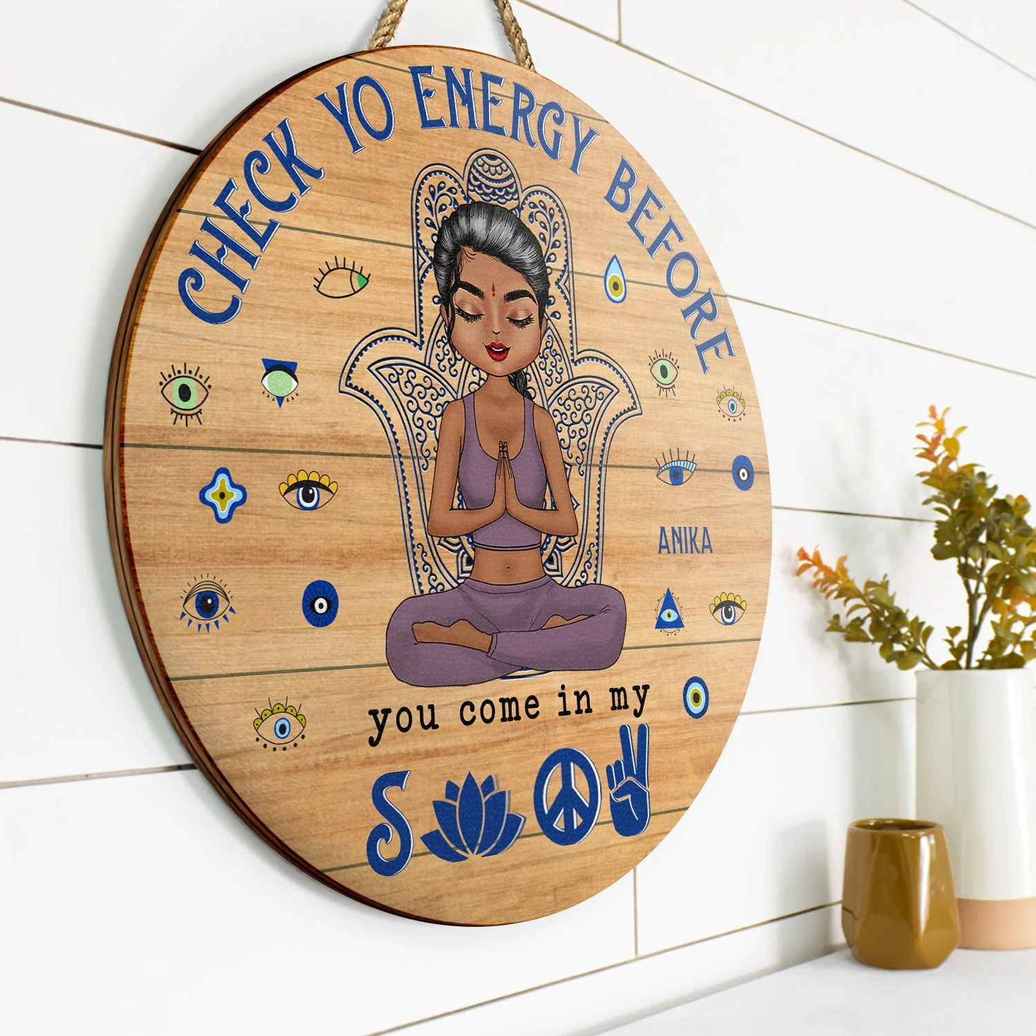 Please Be Mindful Of The Energy You Bring Into This Space - Birthday, Loving Gift For Yourself, Women, Yoga Lovers - Personalized Wood Circle Sign - Image 2