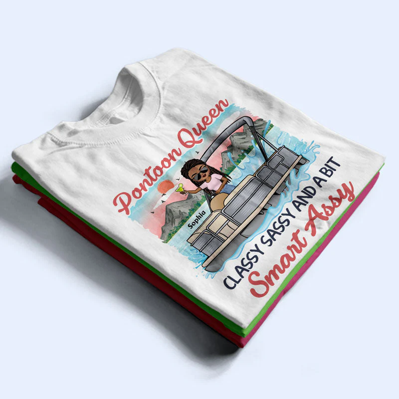 Pontoon Queen Classy Sassy And A Bit Smart Assy - Personalized Custom T Shirt - Image 2