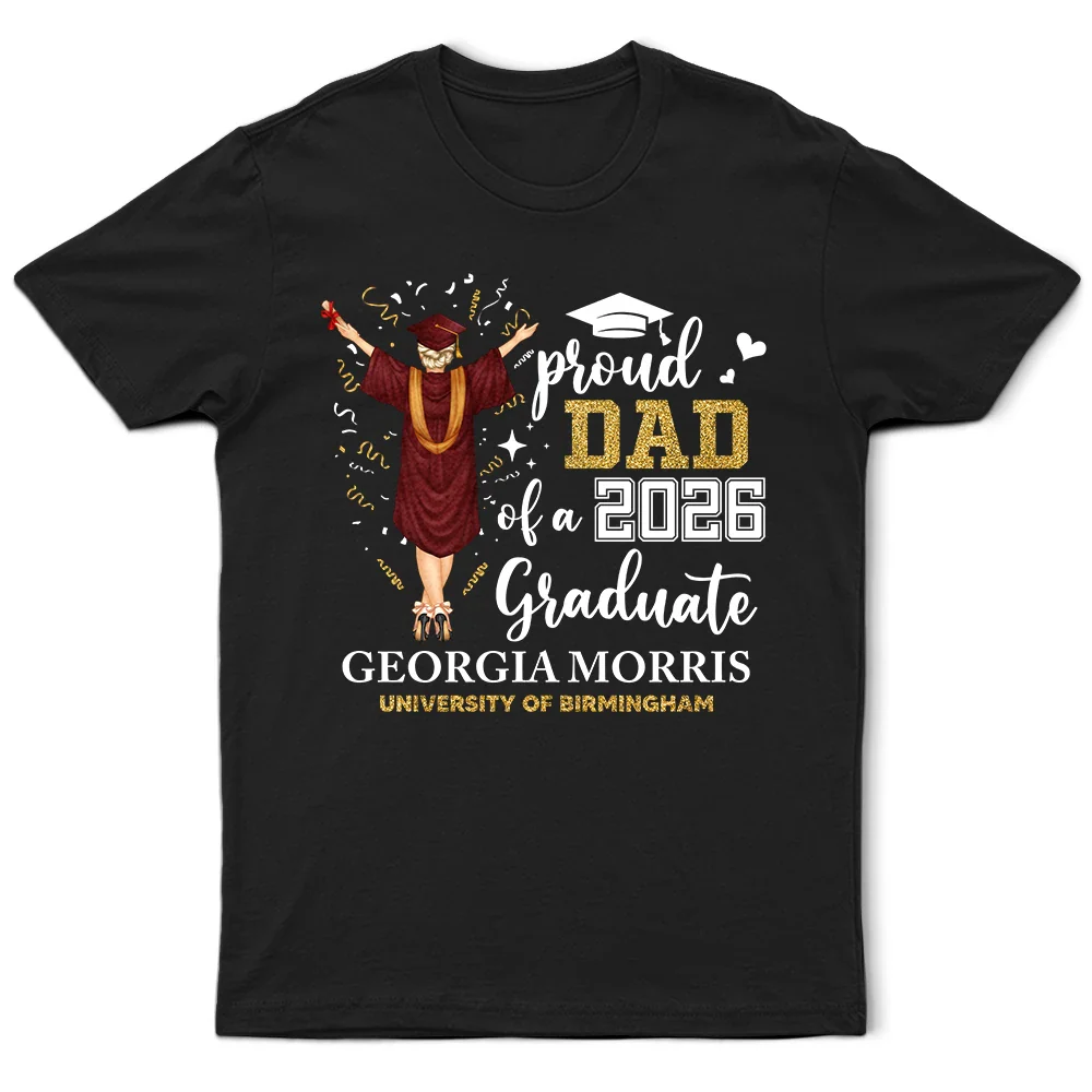 Proud Mom Dad Of A Class Graduate University College - Personalised T Shirt - Image 2