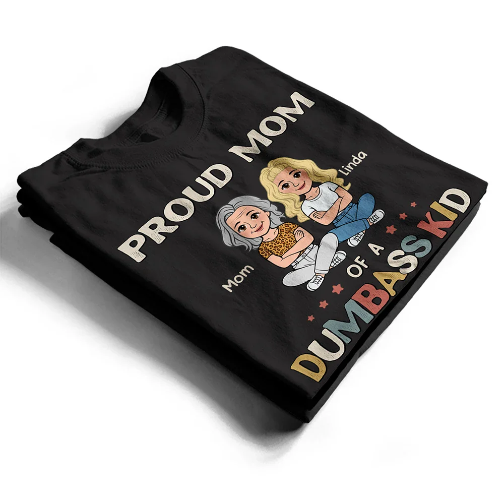 Proud Mom Of A Few Kids - Personalized T Shirt - Image 2