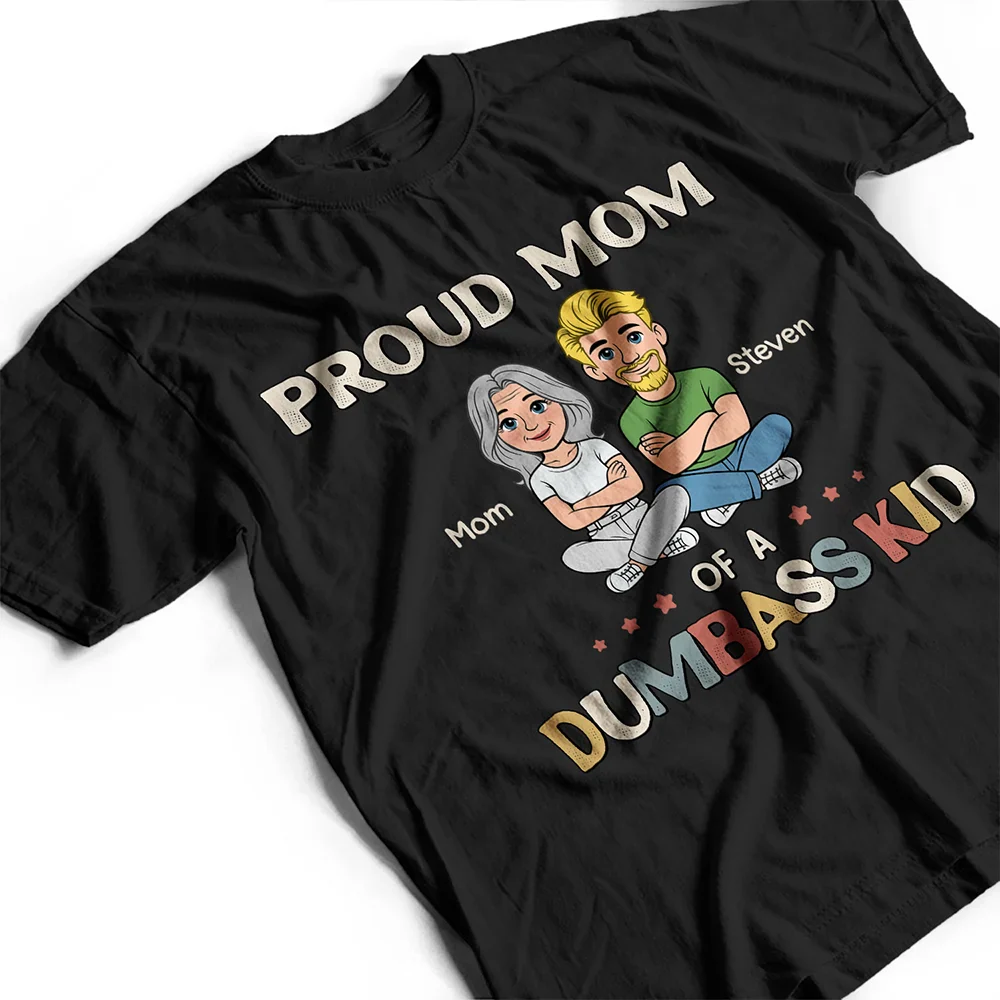 Proud Mom Of A Few Kids - Personalized T Shirt - Image 3