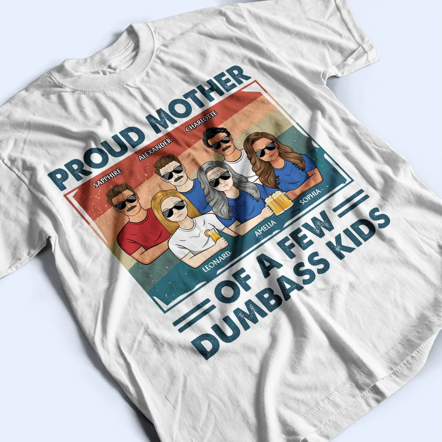 Proud Mother Of A Few Kids - Funny Gift For Mother, Mom, Grandma - Personalized T Shirt - Image 3