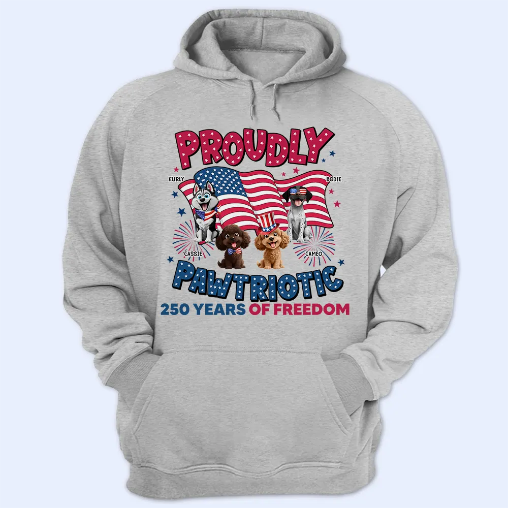 Proudly Pawtriotic 250 Years Of Freedom Cat Dog - Personalized T Shirt - Image 4
