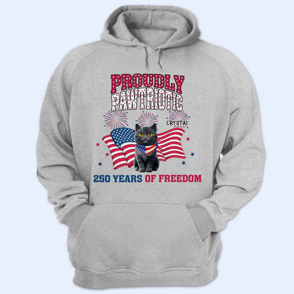 Proudly Pawtriotic 250 Years Of Freedom Dog Cat - Personalized T Shirt - Image 4