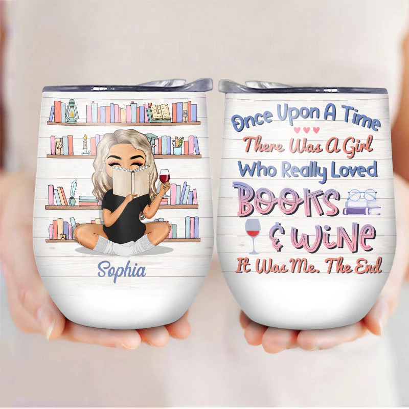 Reading Girl Once Upon A Time - Gift For Book Lovers - Personalized Custom Wine Tumbler - Image 3