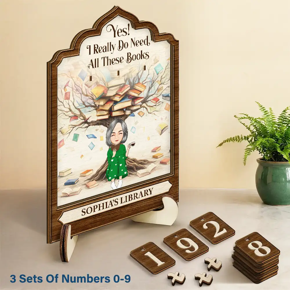 Reading Girl Yes I Really Do Need All These Books - Personalized 2-Layered Wooden Tracker Sign - Image 2