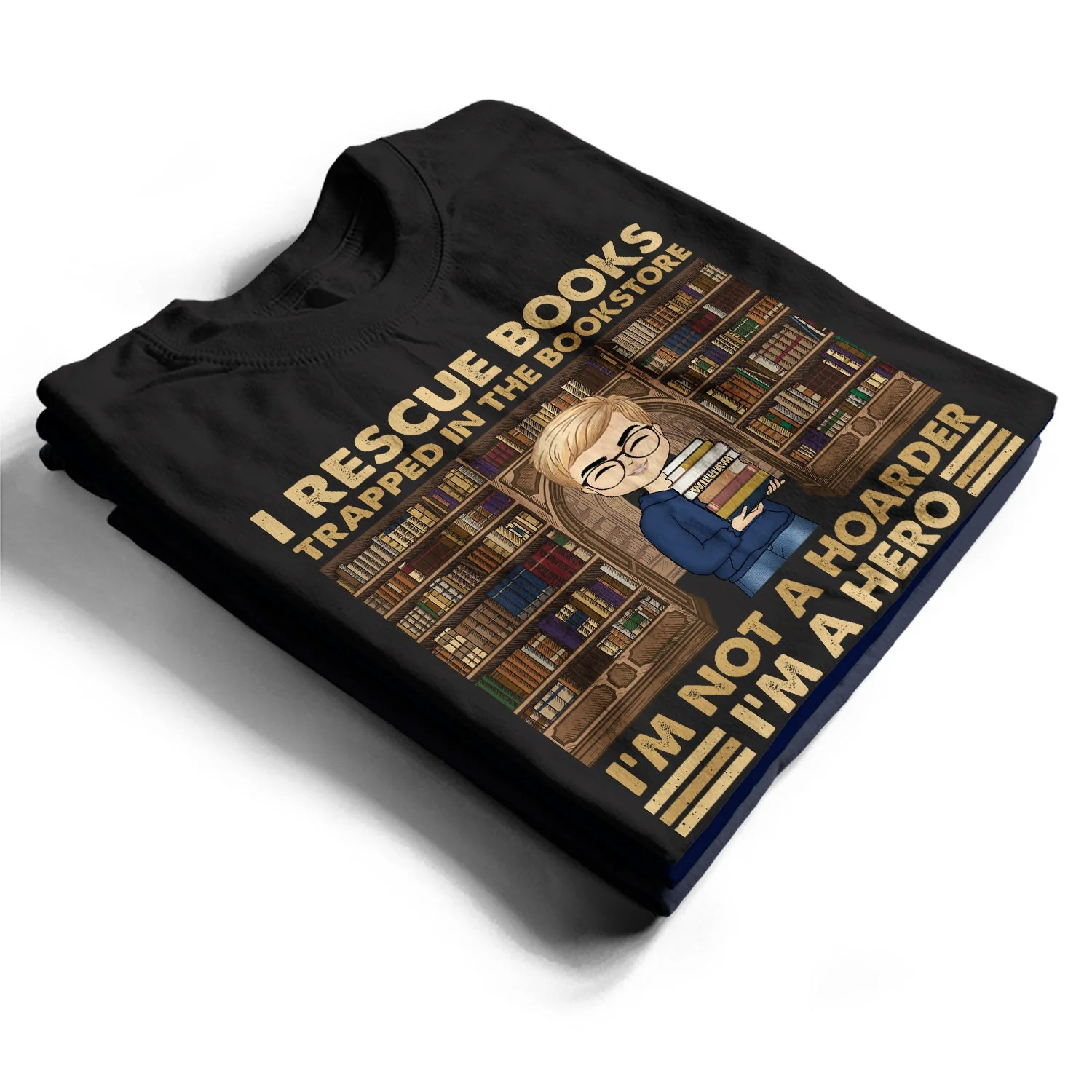 Reading Not A Hoarder - Gift For Book Lovers - Personalized Custom T Shirt - Image 2