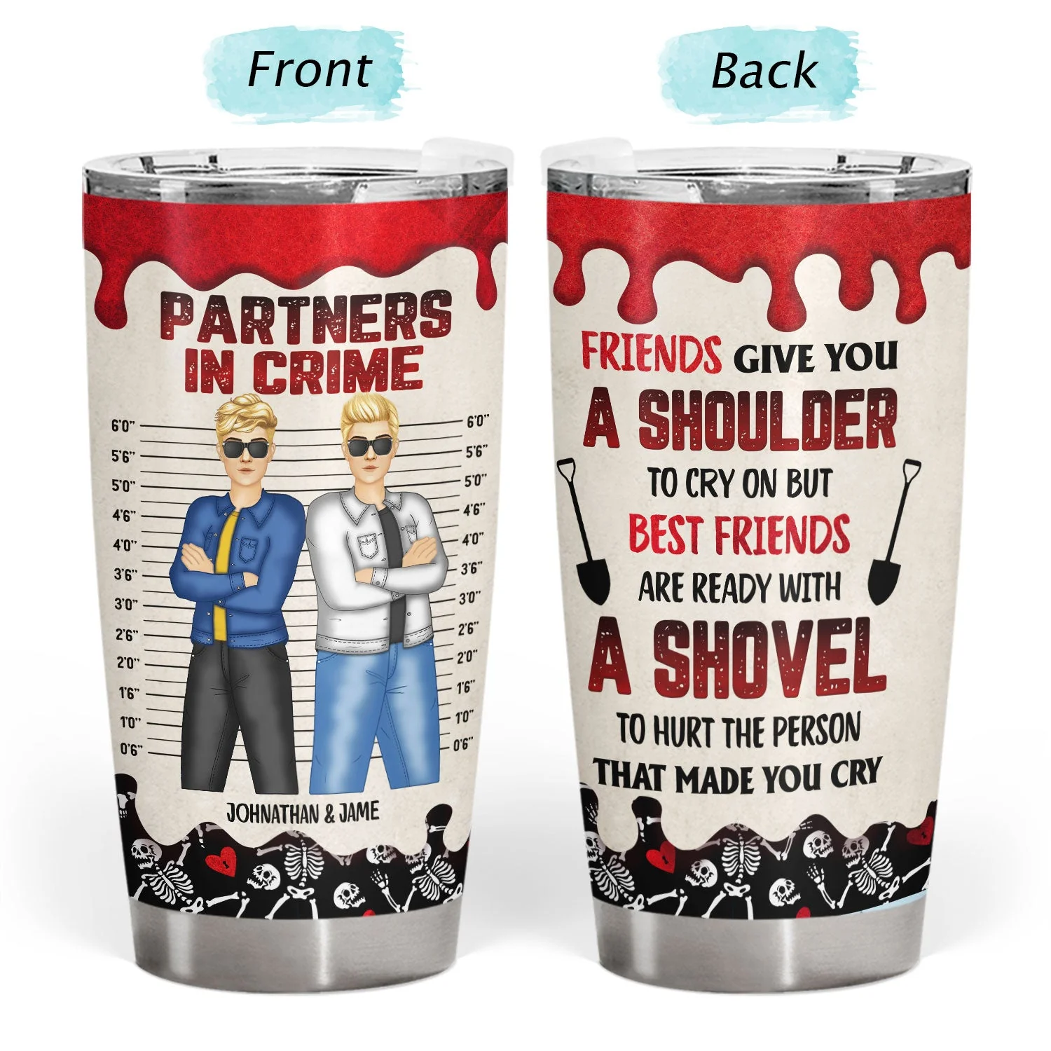 Ready With A Shovel - Gift For Bestie - Personalized Tumbler - Image 3