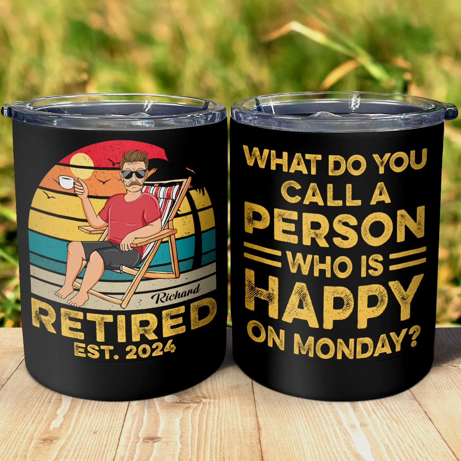 Retired A Person Who Is Happy On Monday - Funny Gift For Dad, Father, Papa, Grandpa - Personalized Lowball Tumbler - Image 3