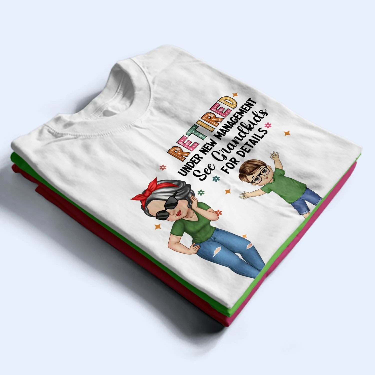 Retired Under New Management - Personalized T Shirt - Image 2