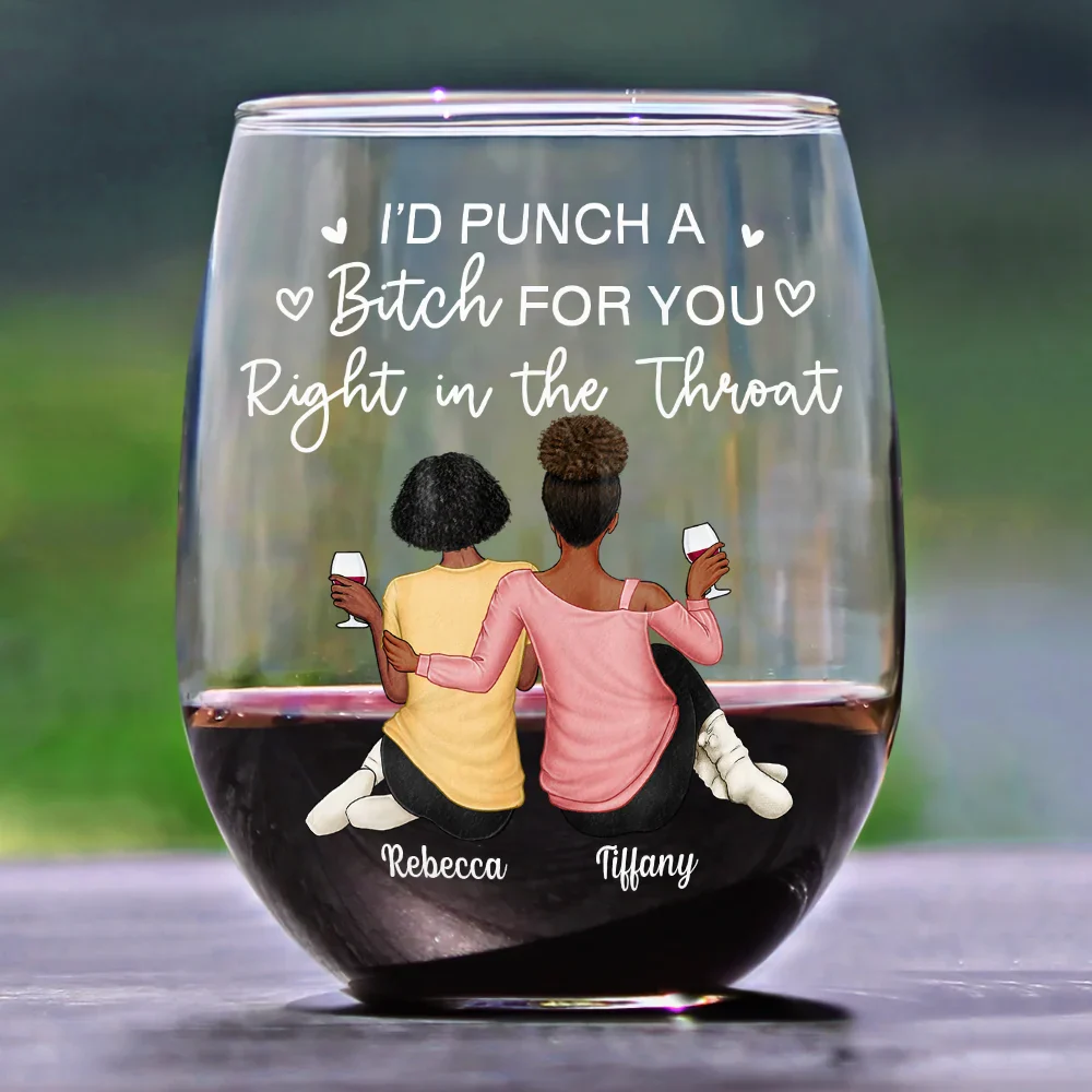 Right In The Throat Besties Sisters Backside - Personalized Stemless Wine Glass - Image 2