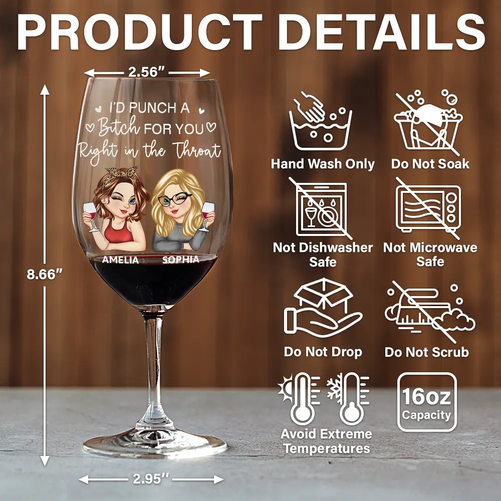 Right In The Throat Besties Sisters - Personalized Wine Glass - Image 5