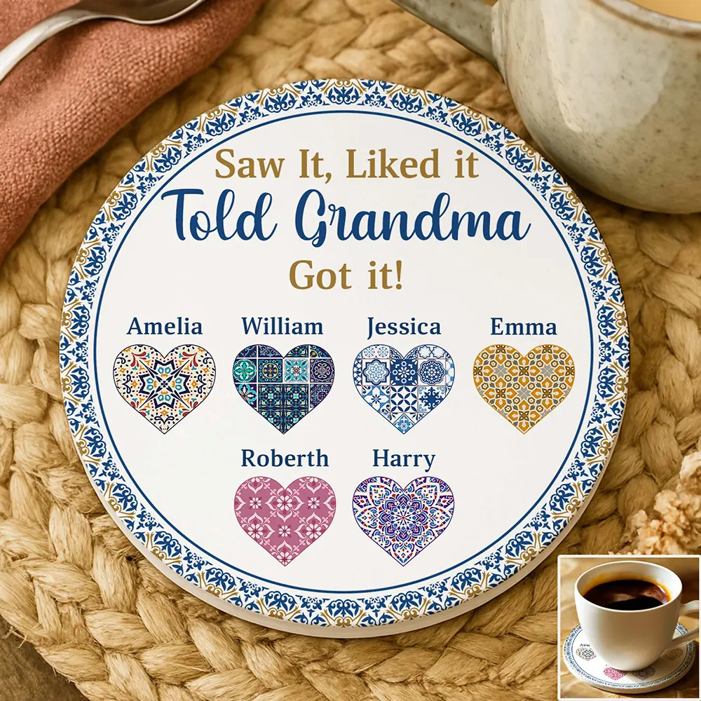 Saw It Liked It Told Grandma Got It Nana Nanny - Personalized Ceramic Coaster